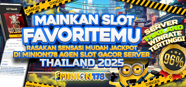 MINION178 SERVER THAILAND